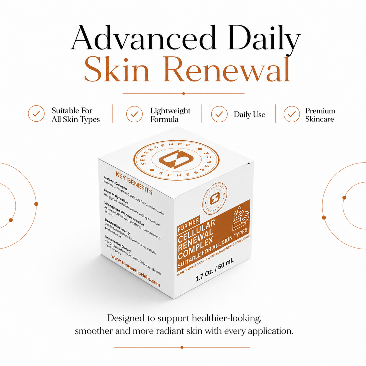 Senessence For Her Cellular Renewal Complex skincare featuring advanced daily skin renewal with a lightweight formula suitable for all skin types